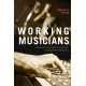 Working Musicians: Labor and Creativity in Film and Television Production