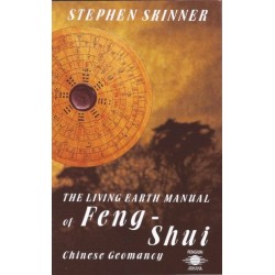 Living Earth Manual of Feng Shui: Chinese Geomancy