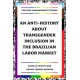 An ANTi-History about Transgender Inclusion in the Brazilian Labor Market