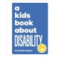 A Kids Book About Disability