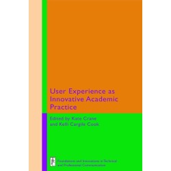 User Experience as Innovative Academic Practice