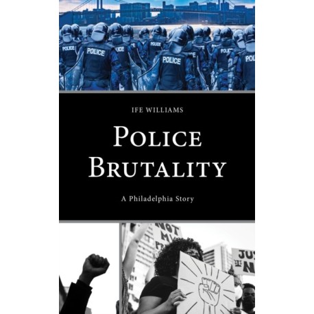 Police Brutality: A Philadelphia Story