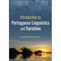 Introduction to Portuguese Linguistics and Variati on