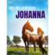 Unelmia ja hevosia, Johanna