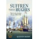 Suffren versus Hughes: War in the Indian Ocean 1781-1783