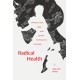 Radical Health: Unwellness, Care, and Latinx Expressive Culture