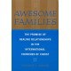 Awesome Families: The Promise of Healing Relationships in the International Churches of Christ