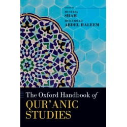 The Oxford Handbook of Qur'anic Studies