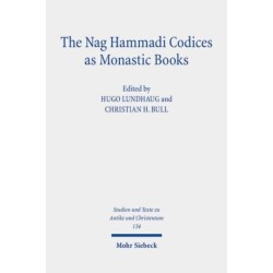 The The Nag Hammadi Codices as Monastic Books