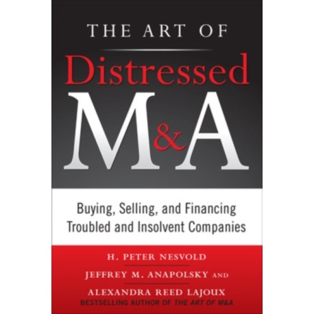 The Art of Distressed M&A (PB)