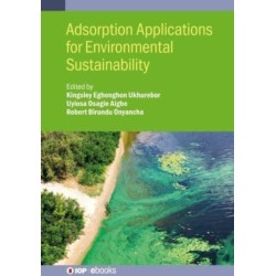 Adsorption Applications for Environmental Sustainability