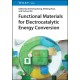 Functional Materials for Electrocatalytic Energy Conversion