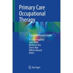 Primary Care Occupational Therapy: A Quick Reference Guide