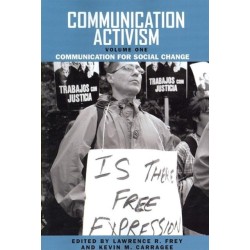 Communication Activism V. 1- Communication for Social Change