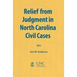 Relief from Judgment in North Carolina Civil Cases