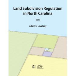 Land Subdivision Regulation in North Carolina