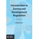 Introduction to Zoning and Development Regulation