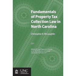 Fundamentals of Property Tax Collection Law in North Carolina