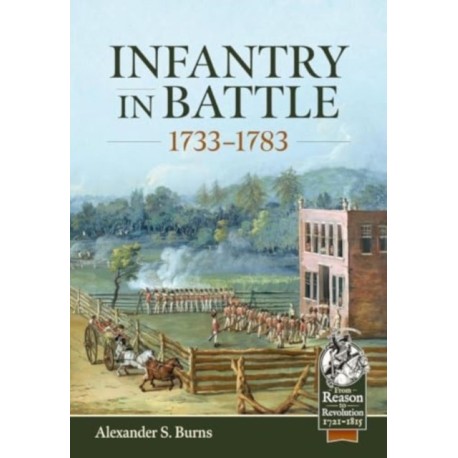 Infantry in Battle 1733-1783