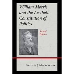 William Morris and the Aesthetic Constitution of Politics