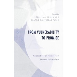 From Vulnerability to Promise: Perspectives on Ricœur from Women Philosophers
