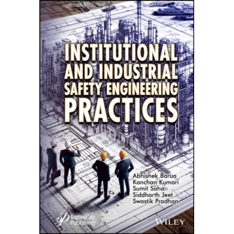 Institutional and Industrial Safety Engineering Practices