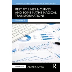 Best Fit Lines & Curves: And Some Mathe-Magical Transformations