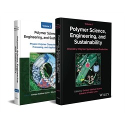 Polymer Science, Engineering, and Sustainability, 2 Volume Set