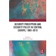 Security Perception and Security Policy in Central Europe, 1989-2019