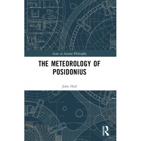 The Meteorology of Posidonius