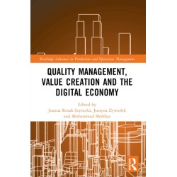 Quality Management, Value Creation, and the Digital Economy