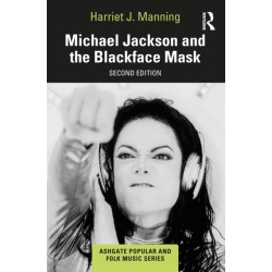 Michael Jackson and the Blackface Mask