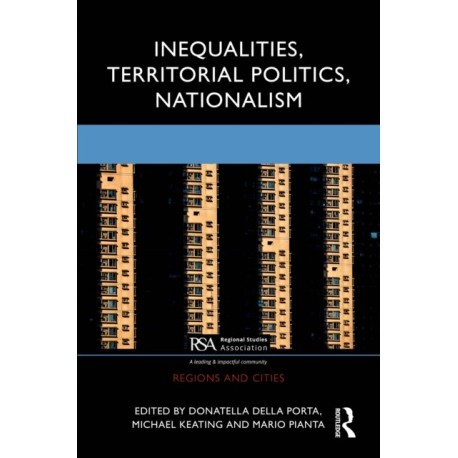 Inequalities, Territorial Politics, Nationalism