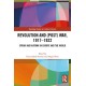 Revolution and (Post) War, 1917-1922: Spring and Autumn in Europe and the World