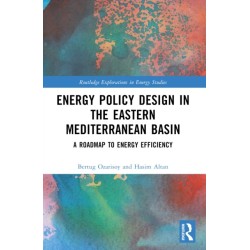Energy Policy Design in the Eastern Mediterranean Basin: A Roadmap to Energy Efficiency
