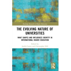 The Evolving Nature of Universities: What Shapes and Influences Identity in International Higher Education