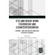 CTS and Right-Wing Terrorism and Counterterrorism: Volume I, The Politics of Labelling Political Violence