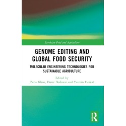 Genome Editing and Global Food Security: Molecular Engineering Technologies for Sustainable Agriculture