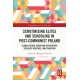 Scrutinising Elites and Schooling in Post-Communist Poland: Globalisation, European Integration, Socialist Heritage, and Tradition
