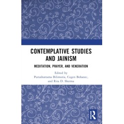 Contemplative Studies & Jainism: Meditation, Prayer, and Veneration