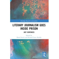 Literary Journalism Goes Inside Prison: Just Sentences