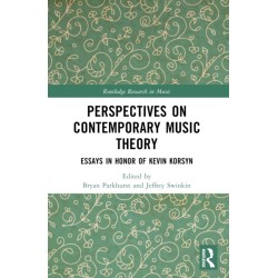 Perspectives on Contemporary Music Theory: Essays in Honor of Kevin Korsyn