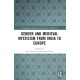 Gender and Medieval Mysticism from India to Europe