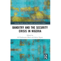 Banditry and Security Crisis in Nigeria