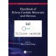 Handbook of Silicon Carbide Materials and Devices