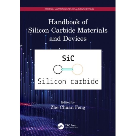 Handbook of Silicon Carbide Materials and Devices
