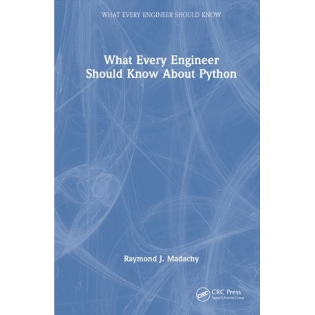 What Every Engineer Should Know About Python