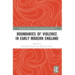 Boundaries of Violence in Early Modern England
