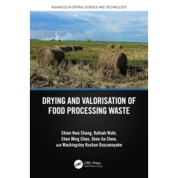 Drying and Valorisation of Food Processing Waste