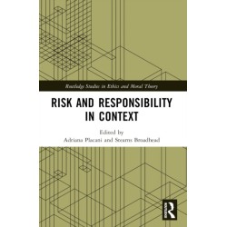 Risk and Responsibility in Context